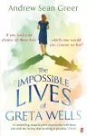 The Impossible Lives of Greta Wells cover
