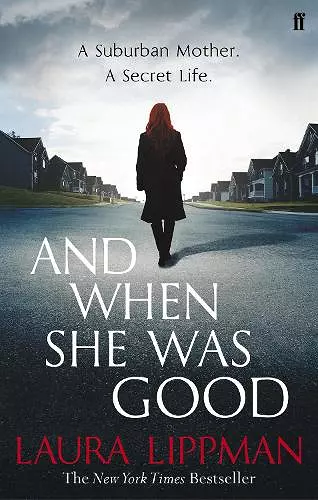 And When She Was Good cover
