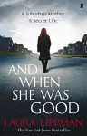 And When She Was Good cover