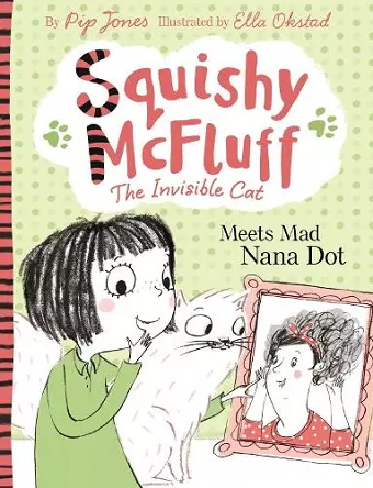 Squishy McFluff: Meets Mad Nana Dot cover