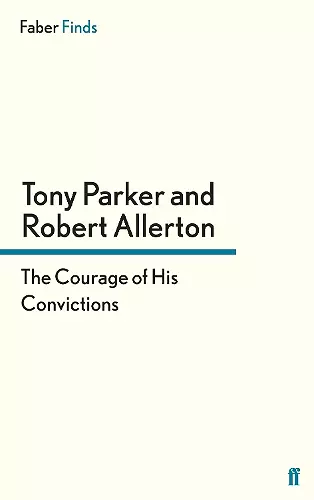 The Courage of His Convictions cover