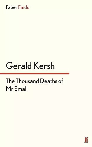The Thousand Deaths of Mr Small cover