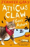 Atticus Claw Goes Ashore cover