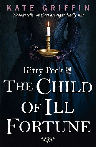 Kitty Peck and the Child of Ill-Fortune cover