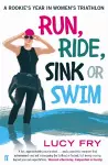 Run, Ride, Sink or Swim cover