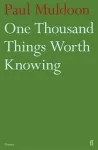 One Thousand Things Worth Knowing cover