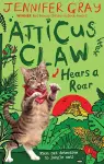 Atticus Claw Hears a Roar cover