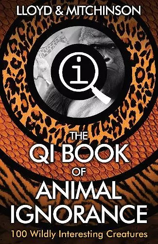 QI: The Book of Animal Ignorance cover
