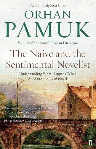 The Naive and the Sentimental Novelist cover