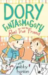 Dory Fantasmagory and the Real True Friend cover