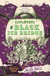 Explorers on Black Ice Bridge cover