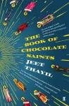 The Book of Chocolate Saints cover