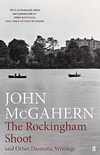 The Rockingham Shoot and Other Dramatic Writings cover