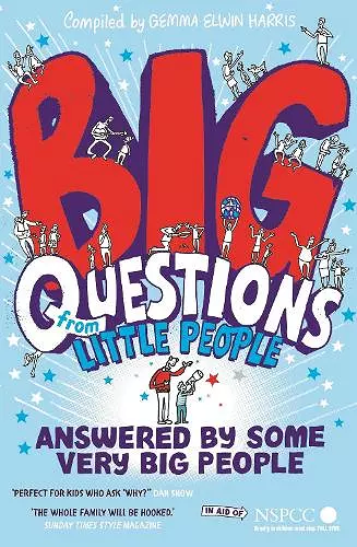 Big Questions From Little People . . . Answered By Some Very Big People cover