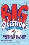 Big Questions From Little People . . . Answered By Some Very Big People cover