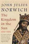 The Kingdom in the Sun, 1130-1194 cover