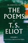 The Poems of T. S. Eliot Volume I cover