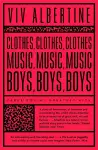 Clothes, Clothes, Clothes. Music, Music, Music. Boys, Boys, Boys. cover