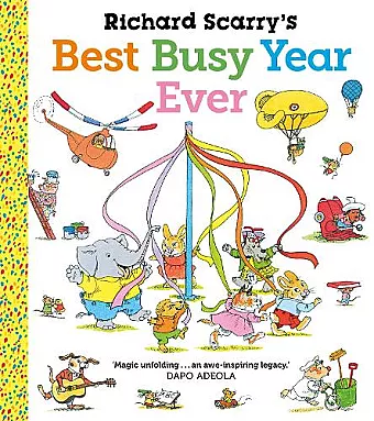Richard Scarry's Best Busy Year Ever cover