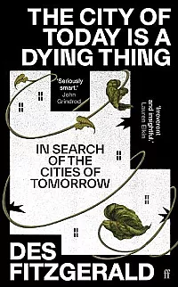 The City of Today is a Dying Thing cover