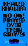 No One Prayed Over Their Graves cover