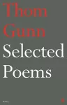 Selected Poems of Thom Gunn cover