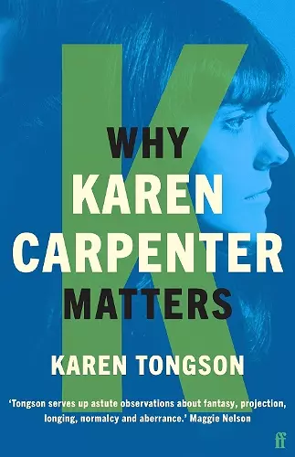 Why Karen Carpenter Matters cover