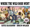 Where the Wild Dads Went cover