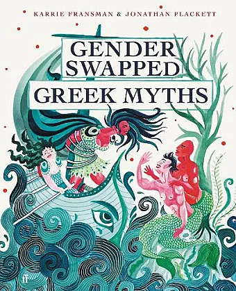 Gender Swapped Greek Myths cover