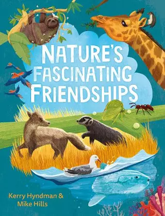 Nature's Fascinating Friendships cover