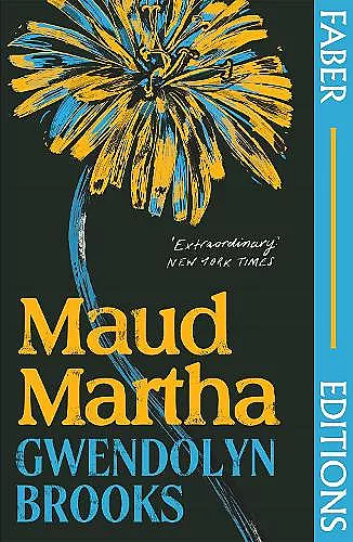 Maud Martha (Faber Editions) cover