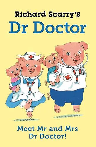 Richard Scarry's Dr Doctor cover
