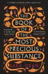The Book of the Most Precious Substance cover