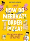 How Do Meerkats Order Pizza? cover