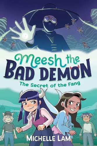 Meesh the Bad Demon: The Secret of the Fang cover