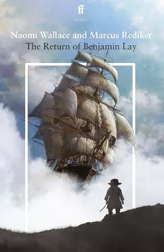 The Return of Benjamin Lay cover