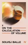 On the Calculation of Volume IV cover