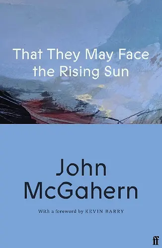 That They May Face the Rising Sun cover