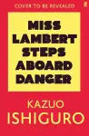 Miss Lambert Steps Aboard Danger cover