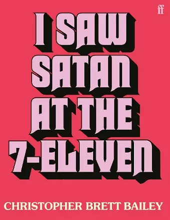 I Saw Satan at the 7-Eleven cover