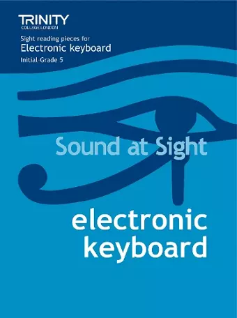 Sound At Sight Electronic Keyboard (Initial-Grade 5) cover