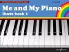 Me and My Piano Duets book 1 cover