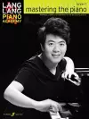 Lang Lang Piano Academy: mastering the piano level 1 cover