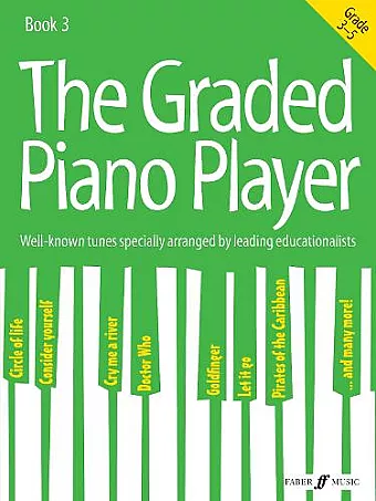 The Graded Piano Player: Grade 3-5 cover