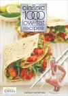 The Classic 1000 Low-fat Recipes cover