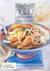 The Classic 1000 Quick and Easy Recipes cover