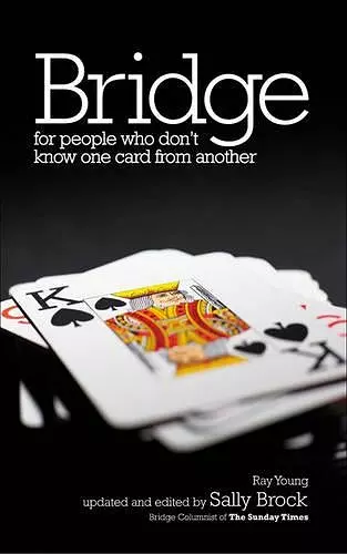 Bridge for People Who Don't Know One Card from Another cover