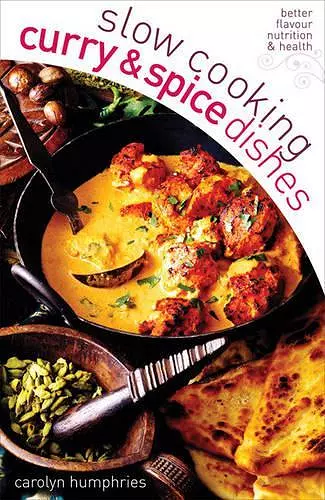 Slow cooking curry & spice dishes cover