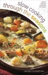 Slow Cooking Through the Seasons cover