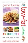 Quick and Easy Low-fat Cooking in Colour cover